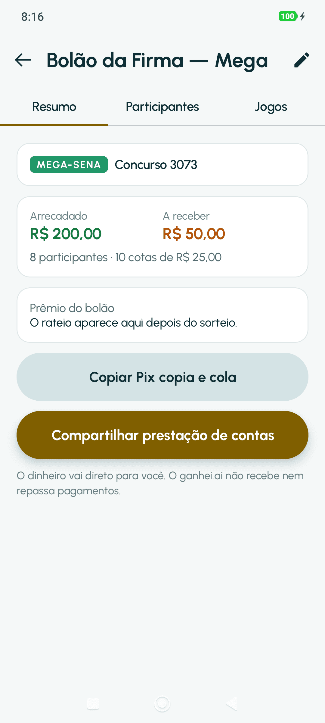 Tela do Bolão da Firma — Mega: R$ 200,00 arrecadado, R$ 50,00 a receber, Pix copia e cola e prestação de contas.